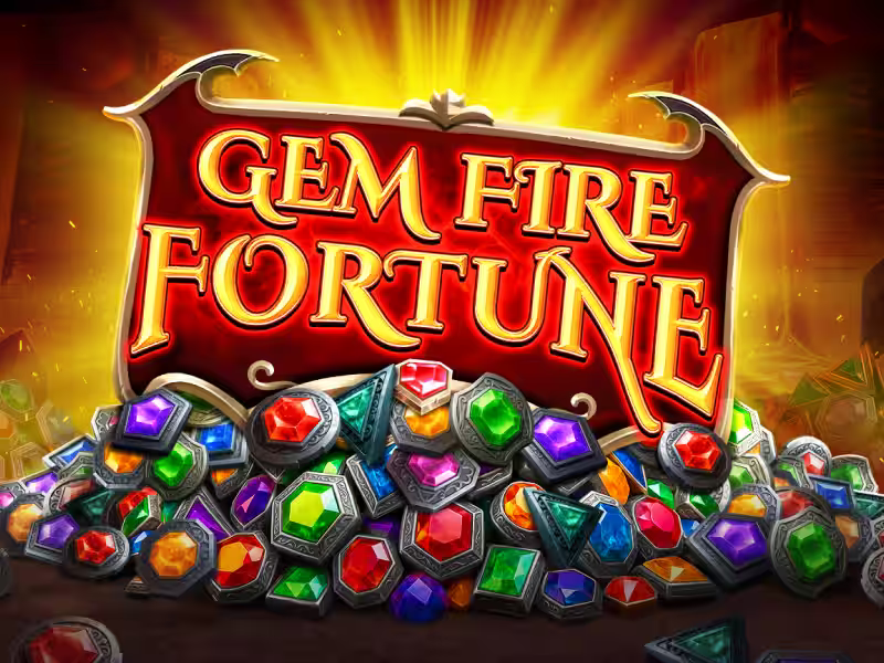 Gem Fire Fortune