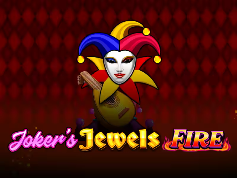 Joker's Jewels Fire