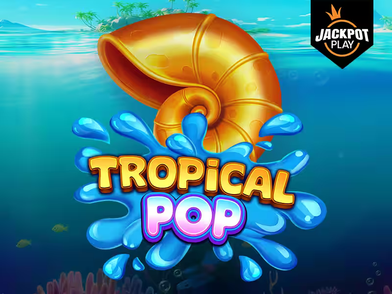 Tropical Pop Jackpot Play