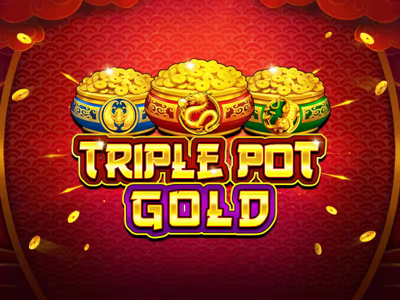 Triple Pot Gold